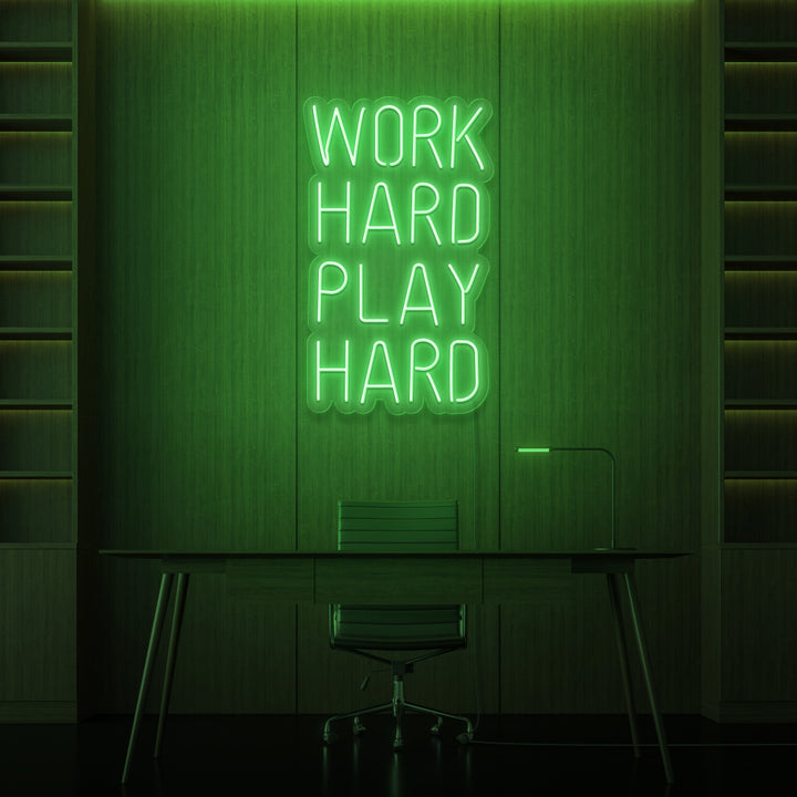 „WORK HARD PLAY HARD“ NEON-SCHILD