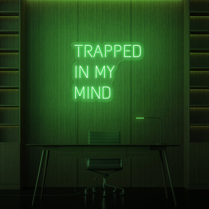 „TRAPPED IN MY MIND“ NEONSCHILD