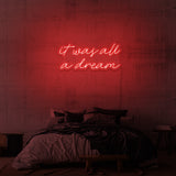 Leuchtreklame „ES WAR ALLES EIN TRAUM“.