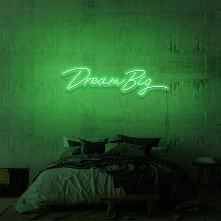 „DREAM BIG“ NEONSCHILD 