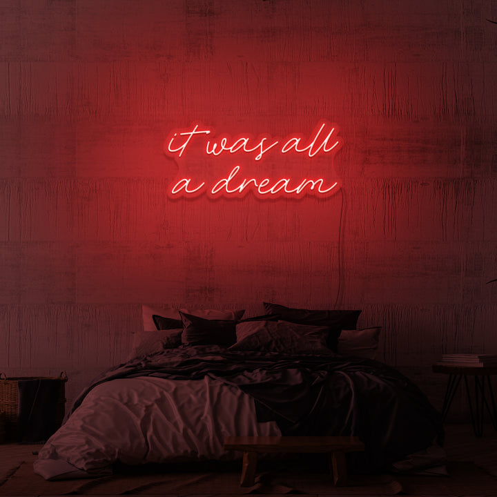 Leuchtreklame „ES WAR ALLES EIN TRAUM“. 