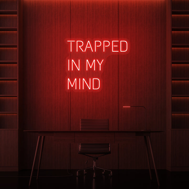 „TRAPPED IN MY MIND“ NEONSCHILD 